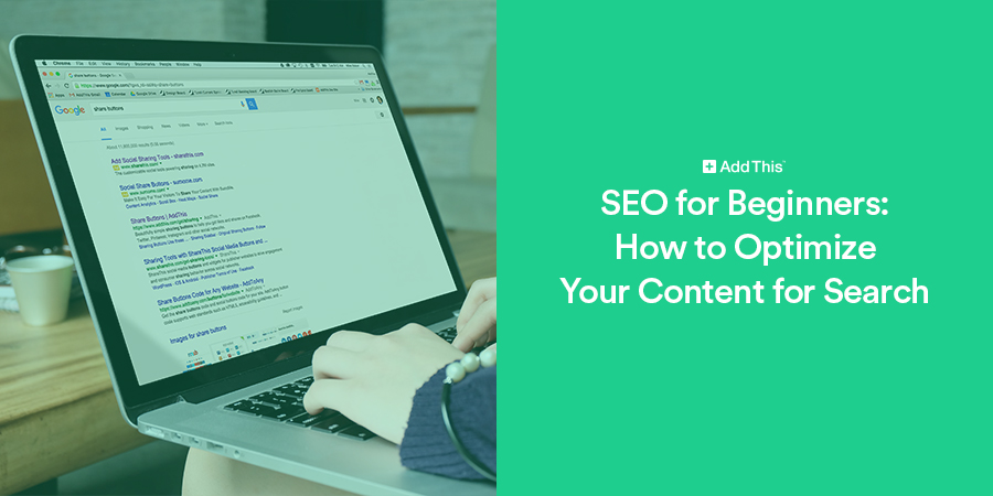 Strategies to Optimize Your Content for Seo 