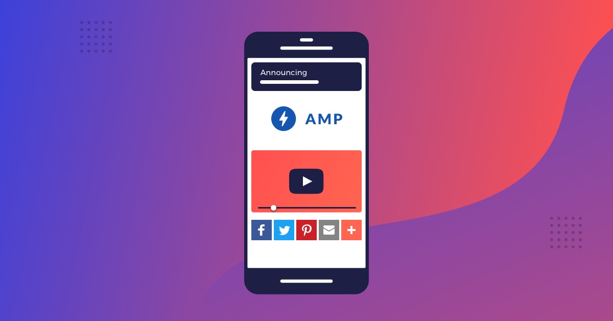 Top 3 AMP (Accelerated Mobile Pages) Components